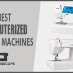 best computerized sewing machines